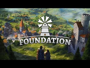 FOUNDATION MODDED #01 - New Medieval City || Simulation Strategy 2020 English Gameplay