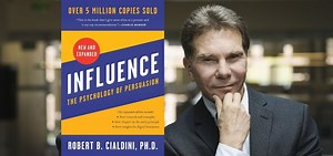 Robert Cialdini on Influence: New and Expanded