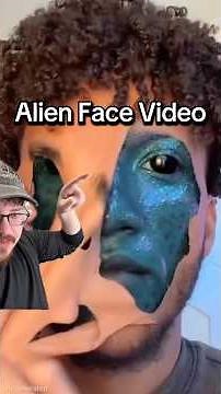 These alien face videos are so realistic, people are thinking they’re real!