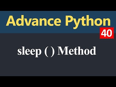 sleep Method in Python (Hindi)