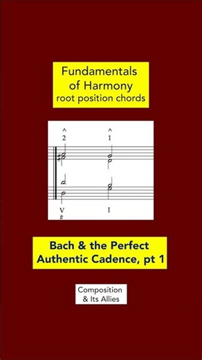 Harmony: Bach & the perfect authentic cadence, pt 1 #harmony