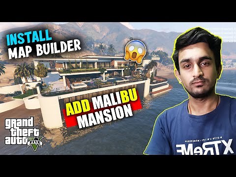 How to Install Map Builder in GTA 5 | Add Malibu Mansion in GTA 5 | How to Mod GTA 5 | GTA 5 Mods