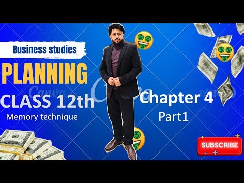 PLANNING| chapter -4 | BUSINESS STUDIES | CLASS 12 th | part -1