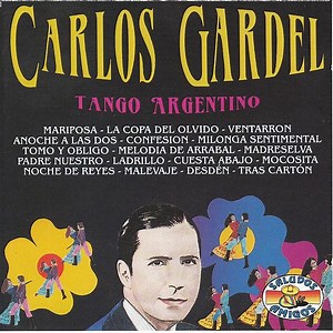 Carlos Gardel - Tango Argentino