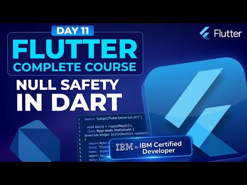 Null Safety in Dart - Flutter Course for Beginners #11