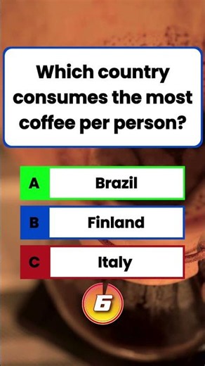 ☕🌍 Only 1% Know 🤯 Which Country Consumes the Most Coffee Per Person? #CoffeeQuiz #WorldQuiz #GKQuiz