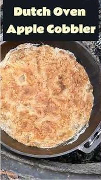 Dutch oven apple cobbler | Easy camp cooking desert recipe #campcooking #dutchoven #rvlife