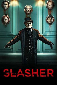 Slasher (2016-2023) - Flesh & Blood Episodes and Ratings