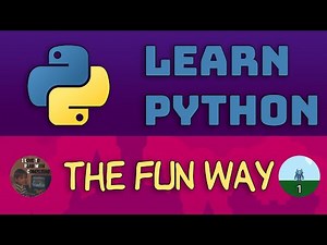 Learn Python the fun way