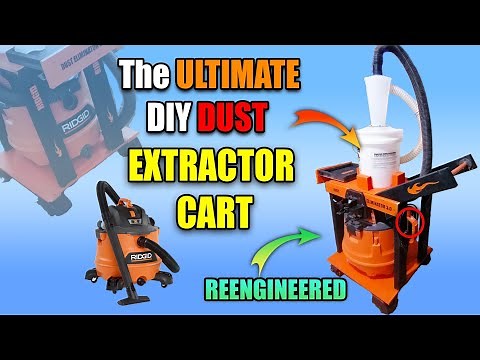 Ultimate Dust Extractor Cart DIY