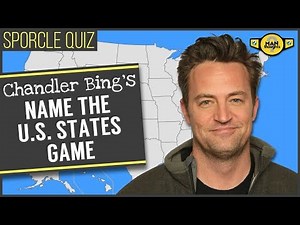 Chandler Bing's US States Game - FRIENDS Sporcle Quiz