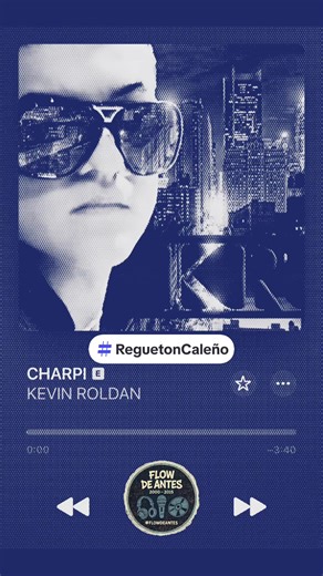 Charpi - Kevin Roldán: A Journey Through Old School Reggaeton