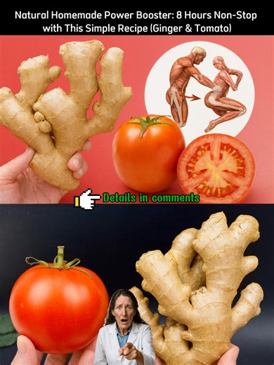 Natural Homemade Power Booster: 8 Hours Non-Stop with This Simple Recipe (Ginger & Tomato) | Clean Life Hacks