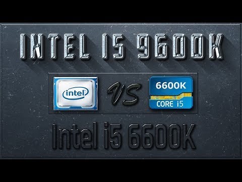 Intel i5 9600K vs i5 6600K Benchmarks | Test Review | Comparison | Gaming | 10 Tests