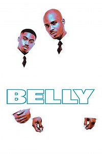 Belly (1998) - Movie