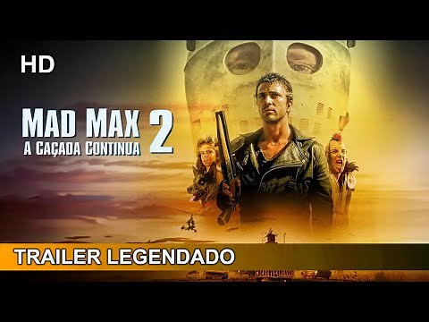 Mad Max 2: A Caçada Continua 1981 Trailer Legendado