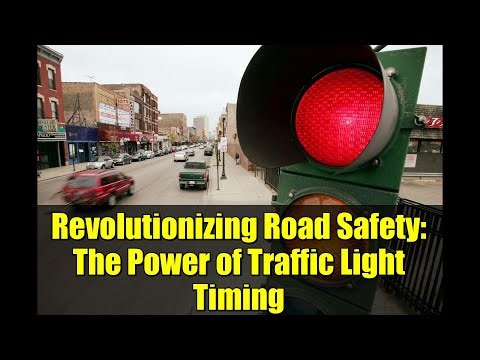 Revolutionizing Road Safety: The Power of Traffic Light Timing