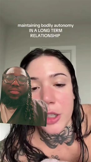 maintaining bodily autonomy in a long term relationship