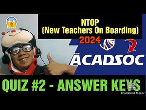ACADSOC NTO(New Teachers On-Boarding) PT TEACHING QUIZ TOOL #2 - Answer Keys 100% PASSED [ESL 2024]
