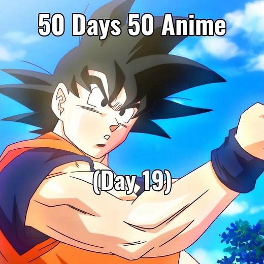 50 Days 50 Anime (Dragon Ball Z Kai)