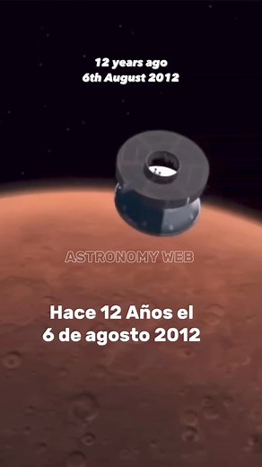 Hace 12 años, el rover Curiosity concretó su aterrizaje en Marte para comenzar su viaje de exploración en el cráter Gale. Desde su aterrizaje, el veterano rover ha viajado 32 kilómetros, tomado 638.413 imágenes y sobrevivido durante 4.255 soles. | A S T R O N O M Y W E B