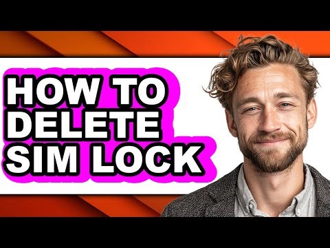 How to Delete Sim Lock - Step by Step