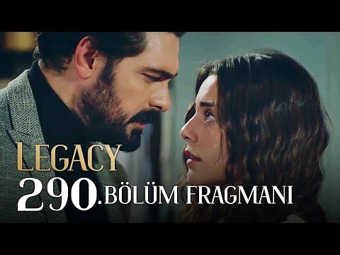 Emanet 290. Bölüm Fragmanı | Legacy Episode 290 Promo