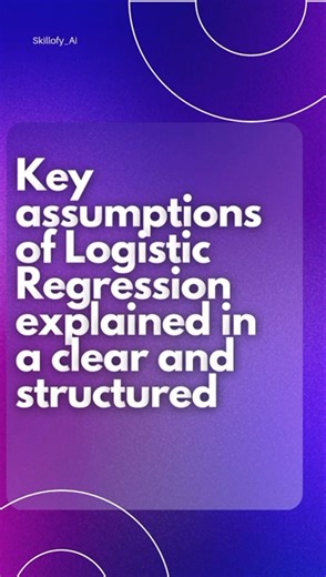 Assumptions of Logistic regression