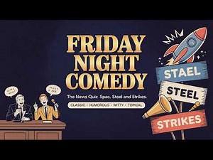 The News Quiz Space, Steel and Strikes | Friday Night Comedy From BBC Radio 4