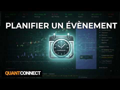 Comment je programme un trade sur QuantConnect (Tutoriel)