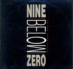 Nine Below Zero - On The Road Again