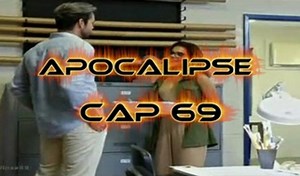 Apocalipse Capitulo 69