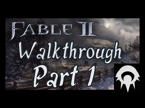 Fable 2 Walkthrough - Part 1 - Childhood