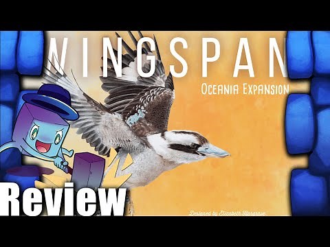 Wingspan: Oceania Expansion Review - with Tom Vasel