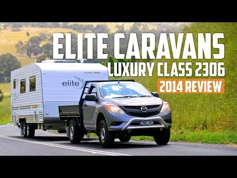 Elite Caravans Luxury Class 2306 | 2014 Caravan Review