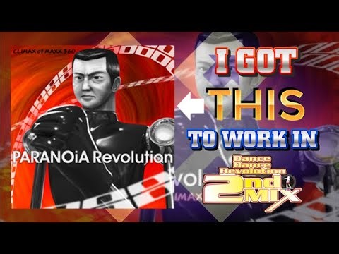 [DDR] I got PARANOiA Revolution to work on DDR 2ndMIX.