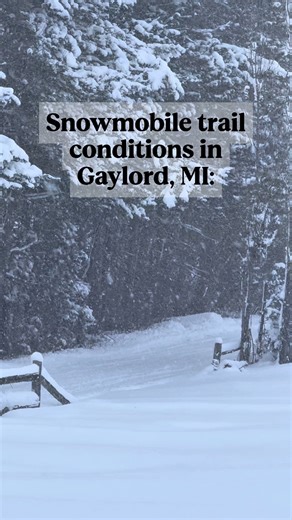 Find snowmobile trail conditions here: https://bit.ly/3NwRPga | Gaylord Michigan Tourism Bureau