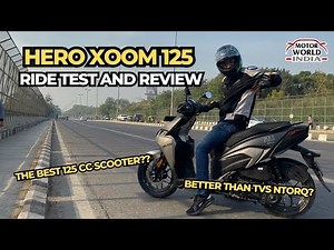 Is This the best 125cc Scooter? | Hero Xoom 125 First Ride Test and Review | Motor World India