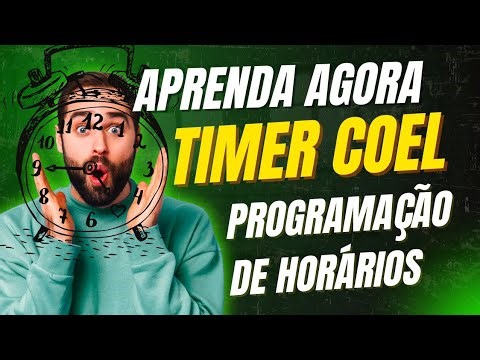 Como programar os horários Progarmador TIMER Coel Aprenda Agora