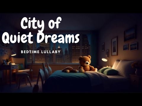 City of Quiet Dreams | Soft Soul Lullaby for Peaceful Nights