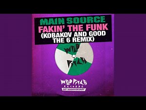 Fakin' the Funk (Kobakov and Good The 6 Remix)