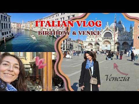 Italian vlog: my birthday & a magical day in Venice | Learn Italian with me 🇮🇹 ITA-ENG sub