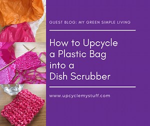 How to Upcycle Plastic Carrier Bags into a Dish Scrubber