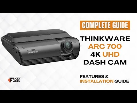How to Use: ThinkWare ARC 700 Dash Cam | Setup Guide & All Features