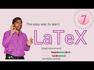 LaTeX Tutorial for Beginners | Part 7 | Create Table Part-2