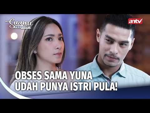 Mantan Yuna Ternyata Suaminya Dita? | Suami Pengganti Eps 127 (5/5)