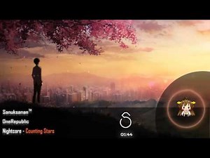 Nightcore - Counting Stars