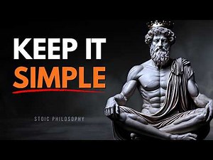 How to Train Your Brain To Live Simplify Life | Stoic Philosophy