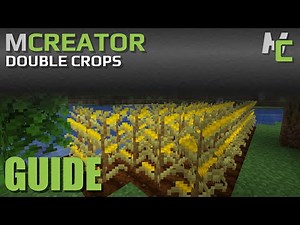 MCREATOR: Basic Double Crops | 2021.3