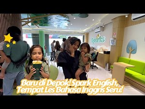 Baru di Depok! Sparks English, Tempat Les Bahasa Inggris Seru Dan Terjangkau.